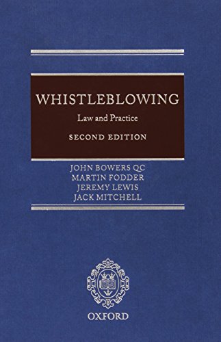 Whistleblowing: Law and Practice (9780199692835) by Bowers QC, John; Fodder, Martin; Lewis, Jeremy; Mitchell, Jack