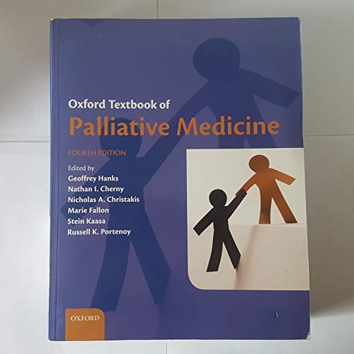 9780199693146: Oxford Textbook of Palliative Medicine
