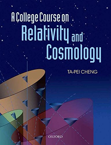 9780199693405: A College Course on Relativity and Cosmology