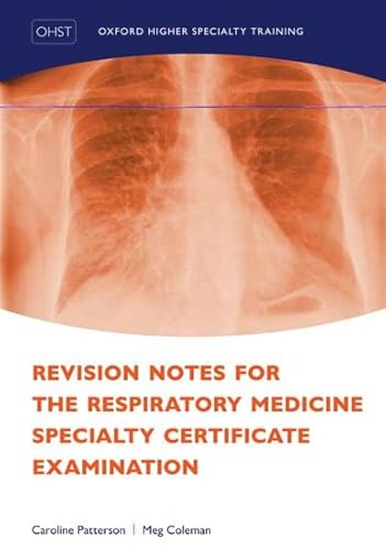 Stock image for Revision Notes for the Respiratory Medicine Specialty Certificate Examination for sale by Revaluation Books