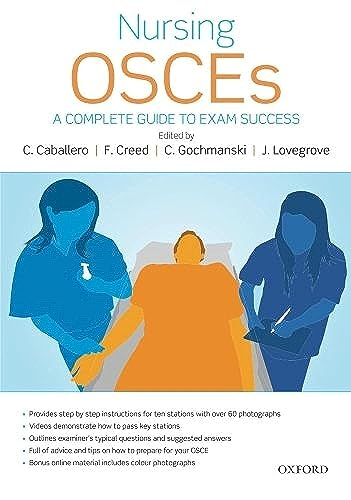 9780199693580: Nursing OSCEs: A Complete Guide to Exam Success