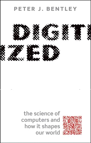Stock image for Digitized: The science of computers and how it shapes our world for sale by WorldofBooks