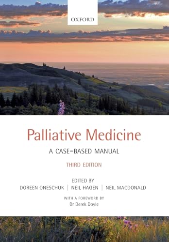 Palliative Medicine: A case-based manual (9780199694143) by MacDonald, Neil