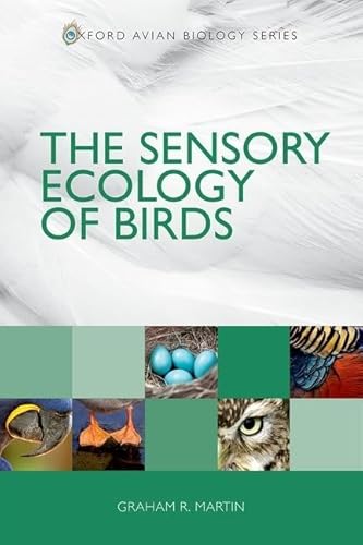 Stock image for The Sensory Ecology of Birds for sale by Blackwell's