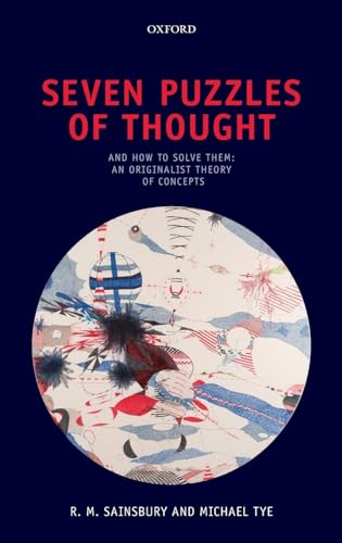 Imagen de archivo de Seven Puzzles of Thought: And How to Solve Them: An Originalist Theory of Concepts a la venta por HPB-Red