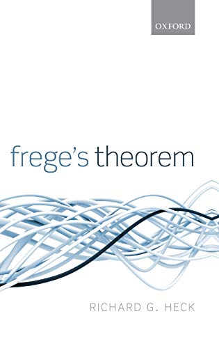 Beispielbild fr Frege's Theorem zum Verkauf von Prior Books Ltd