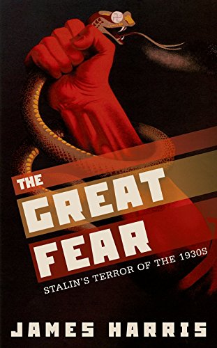 Imagen de archivo de The Great Fear: Stalin's Terror of the 1930s a la venta por Byrd Books