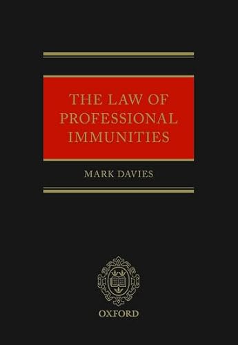 9780199695959: The Law of Professional Immunities