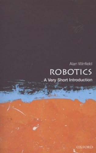 Imagen de archivo de Robotics: A Very Short Introduction a la venta por ThriftBooks-Reno