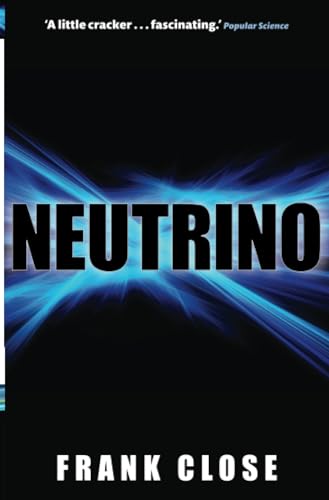 Neutrino (9780199695997) by Close, Frank