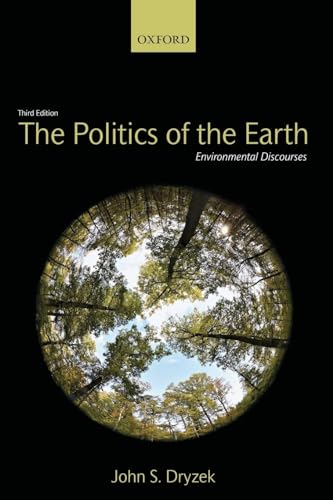 Stock image for The Politics of the Earth: Environmental Discourses for sale by ZBK Books