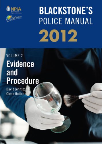 Stock image for Blackstone's Police Manual Volume 2: Evidence and Procedure 2012 for sale by Ergodebooks