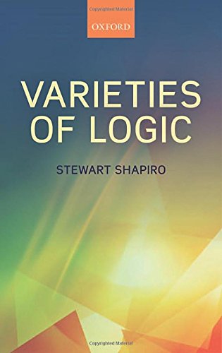9780199696529: Varieties of Logic