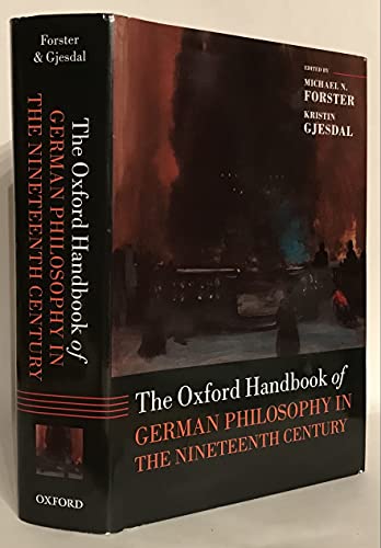 Beispielbild fr The Oxford Handbook of German Philosophy in the Nineteenth Century (Oxford Handbooks) zum Verkauf von Textbooks_Source