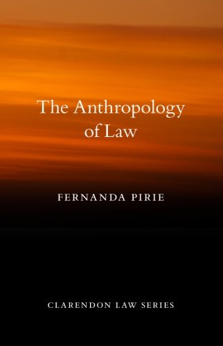 Stock image for Anthropology of Law (Clarendon Law Series) for sale by GF Books, Inc.