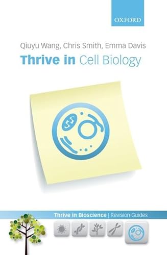 Imagen de archivo de Thrive in Cell Biology (Thrive In Bioscience Revision Guides) a la venta por WorldofBooks