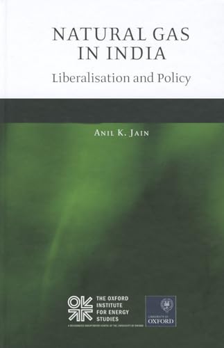 Stock image for Natural Gas in India: Liberalisation and Policy [Hardcover ] for sale by booksXpress