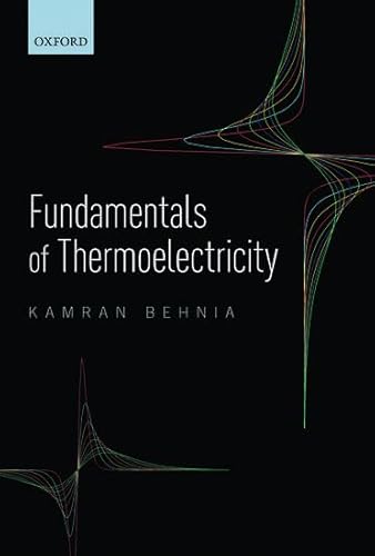 9780199697663: Fundamentals of Thermoelectricity