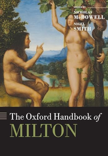 9780199697885: The Oxford Handbook of Milton (Oxford Handbooks)