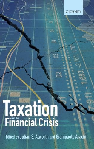 Taxation And The Financial Crisis
