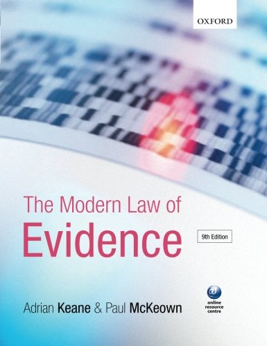 9780199698325: The Modern Law of Evidence