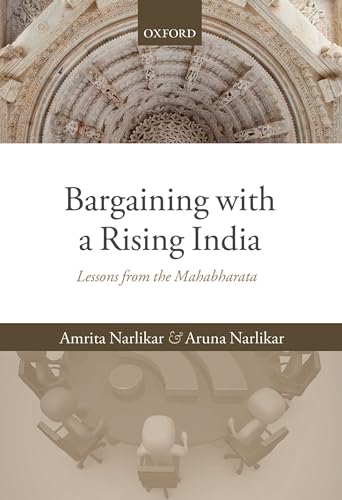 BARGAINING WITH A RISING INDIA