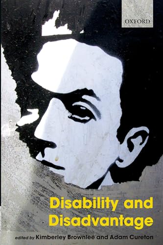 9780199698417: Disability and Disadvantage