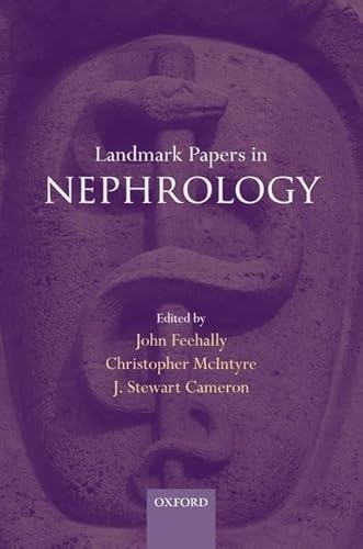 9780199699254: Landmark Papers in Nephrology