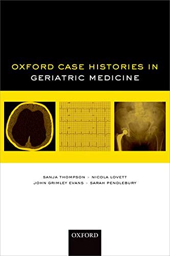 9780199699261: Oxford Case Histories in Geriatric Medicine
