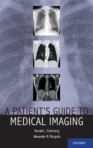 9780199729913: A Patient's Guide to Medical Imaging