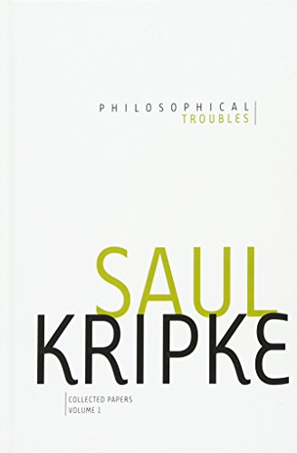 Philosophical Troubles: Collected Papers, Volume 1 (9780199730155) by Kripke, Saul A.