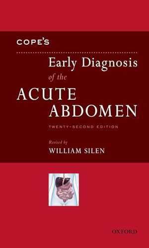 Imagen de archivo de Cope's Early Diagnosis of the Acute Abdomen (Silen, Early Diagnosis of the Acute Abdomen) a la venta por Ergodebooks