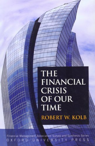 Imagen de archivo de The Financial Crisis of Our Time a la venta por Better World Books: West