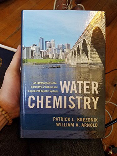 Imagen de archivo de Water Chemistry: An Introduction to the Chemistry of Natural and Engineered Aquatic Systems a la venta por HPB-Red