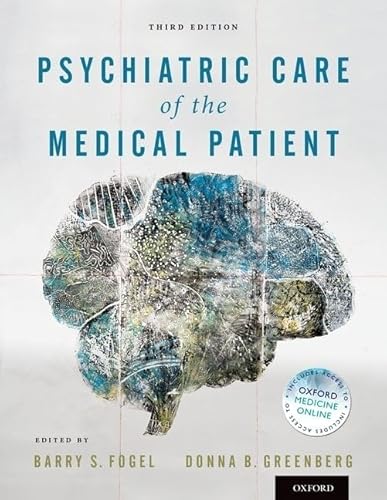 9780199731855: Psychiatric Care of the Medical Patient