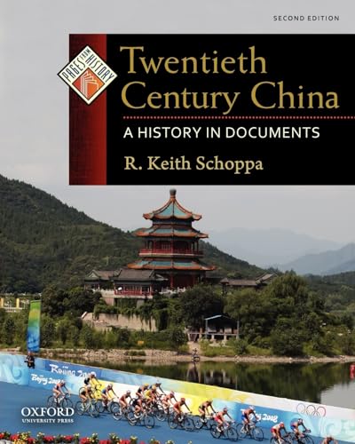 Beispielbild fr Twentieth Century China: A History in Documents (Pages from History) zum Verkauf von Campus Bookstore