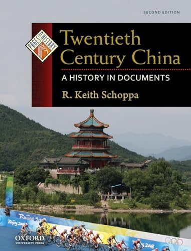 Beispielbild fr Twentieth Century China: A History in Documents (Pages from History) zum Verkauf von Front Cover Books