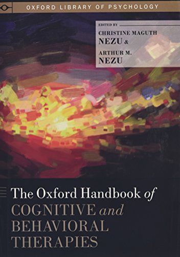 9780199733255: The Oxford Handbook of Cognitive and Behavioral Therapies
