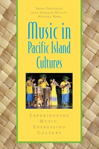 9780199733415: Music in Pacific Island Cultures: Experiencing Music, Expressing Culture