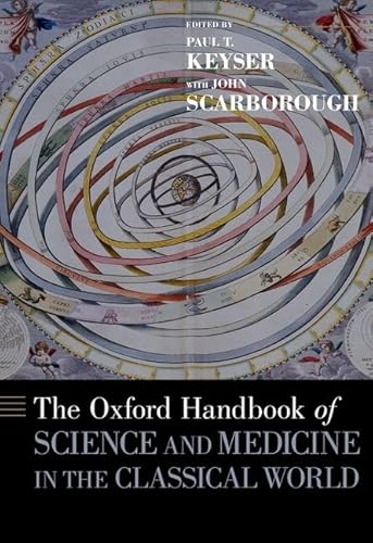 9780199734146: The Oxford Handbook of Science and Medicine in the Classical World (Oxford Handbooks)