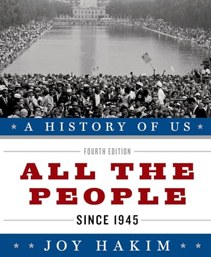 Stock image for A History of US: All the People: Since 1945 A History of US Book Ten (A History of US, 10) for sale by Gulf Coast Books
