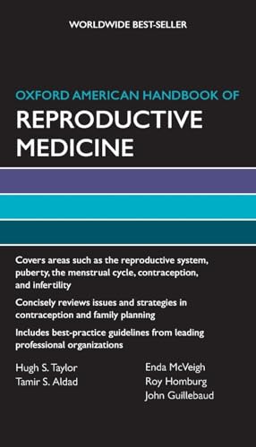 9780199735761: Oxford American Handbook of Reproductive Medicine (Oxford American Handbooks in Medicine)