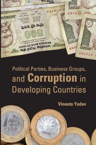 Stock image for Political Parties, Business Groups, and Corruption in Developing Countries for sale by Wonder Book