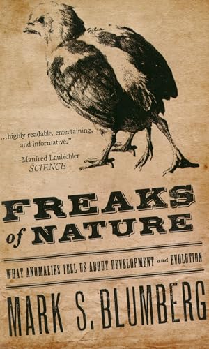 Beispielbild fr Freaks of Nature: What Anomalies Tell Us about Development and Evolution zum Verkauf von ThriftBooks-Atlanta