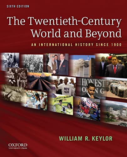 Stock image for The Twentieth-Century World and Beyond: An International History since 1900 for sale by HPB-Red