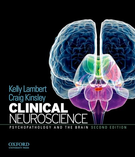 9780199737055: Clinical Neuroscience: Psychopathology and the Brain