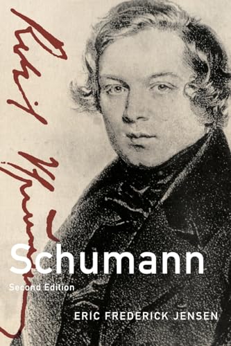 Beispielbild fr Schumann (Master Musicians Series): 2nd Edition (Composers Across Cultures) zum Verkauf von WorldofBooks