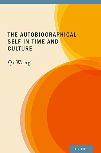 9780199737833: The Autobiographical Self in Time and Culture