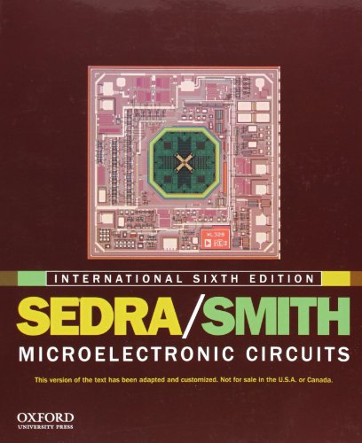 Stock image for Microelectronic Circuits (The Oxford Series in Electrical and Computer Engineering) for sale by Irish Booksellers