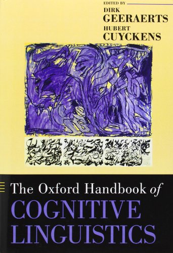 Beispielbild fr The Oxford Handbook of Cognitive Linguistics zum Verkauf von Anybook.com